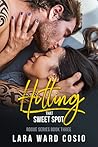 Hitting That Sweet Spot by Lara Ward Cosio