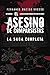 El asesino de comparsistas. La saga completa by Fernando Macías Grosso