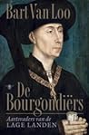 De Bourgondiërs: Aartsvaders van de Lage Landen