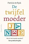 De twijfelmoeder:...