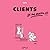 Clients, je me marre !!!