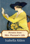 Pictures from Mrs. Pierson's Life (ebook)