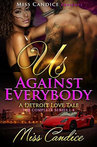 Us Against Everybody: A Detroit Love Tale (Kindle Edition)