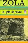 La Joie de vivre by Émile Zola