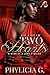 The Tale of Two Hearts by Phylicia G.