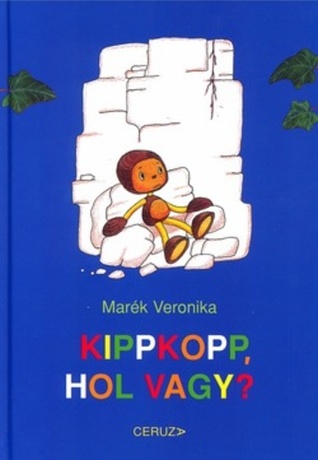 Kippkopp, ​hol vagy? (Kippkopp #7)