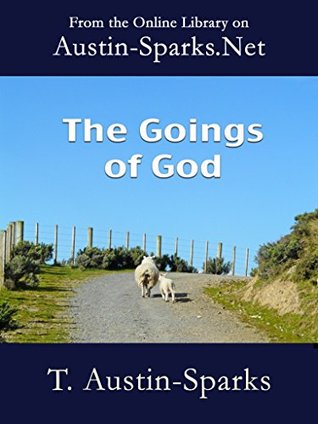 The Goings of God