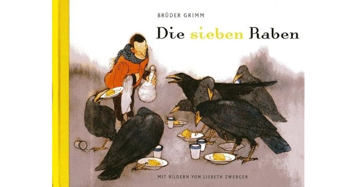 Die sieben Raben by Jacob Grimm