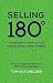 Selling 180 - A Different Approach to New Business Development