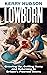 Lowborn: Growing Up, Gettin...
