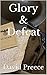 Glory & Defeat (Harry & Fre...