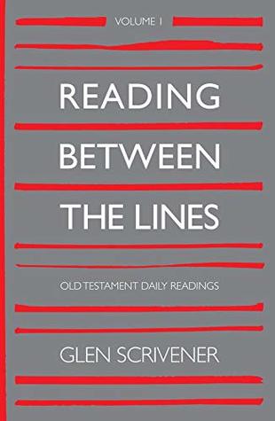 Reading Between the Lines: Old Testament Daily Readings (Hardcover)