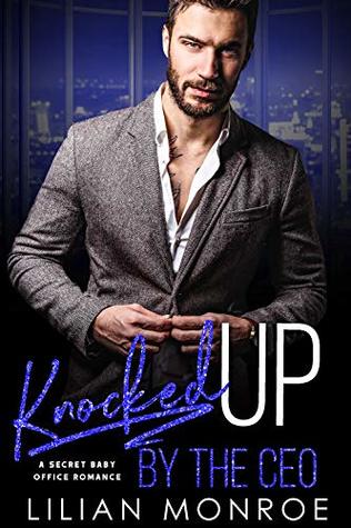 Knocked Up by the CEO