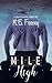 Mile High by M.B. Feeney