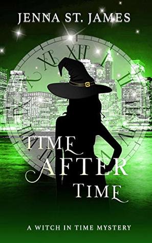 Time After Time (A Witch in Time, #3)
