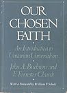 Our Chosen Faith:...