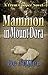 Mammon in Mount Dora