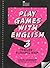Play Games with English 3