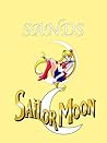 Sailor Moon The Sands: Sands is Sailor Moon novel Sailor Moon The Sands: Sands is Sailor Moon novel