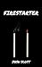 Firestarter