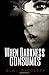 When Darkness Consumes (Darkness Duet)