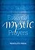 Essential Mystic Prayers