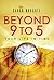 Beyond 9 to 5