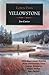 Letters from Yellowstone - ...
