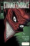Strange Embrace #2 (of 8) by David Hine