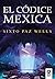 El Códice Mexica