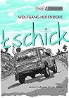 tschick - Wolfgan...