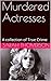 Murdered Actresses: A colle...
