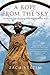 A Rope from the Sky: The Making and Unmaking of the World's Newest State