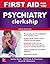 First Aid for the Psychiatry Clerkship