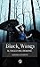 Black Wings: Il tocco del d...