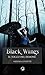 Black Wings by Sabrina Cospetti