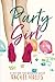 Party Girl by Rachel Hollis