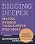 Digging Deeper: Making Number Talks Matter Even More, Grades 3-10