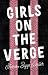Girls on the Verge