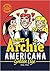 The Best of Archie Americana Vol. 1: Golden Age (The Best of Archie Comics)