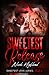 Sweetest Release by Nicole Highland
