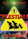 The Ancients and the Angels: Celestials The Ancients and the Angels: Celestials