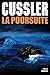 La Poursuite (French Edition)