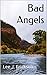 Bad Angels