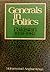 Generals in Politics: Pakistan 1958–1982