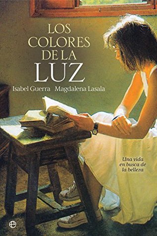 Los colores de la luz (Fuera de colección) (Spanish Edition)