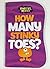 how many stinky toes