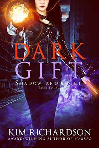 Dark Gift (Shadow and Light #4)