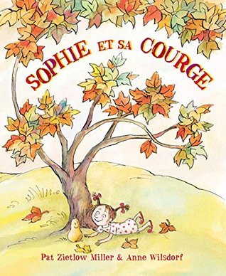 Sophie et sa courge (Paperback)