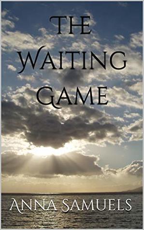 The Waiting Game (Kindle Edition)